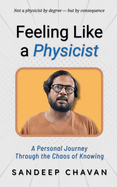 Feeling Like a Physicist