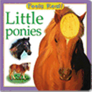 Feels Real!: Little Ponies
