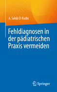 Fehldiagnosen in der pdiatrischen Praxis vermeiden