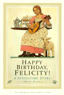 Felicity Birthday- Hc Book