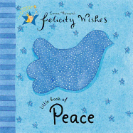 Felicity Wishes: Little Book of Peace