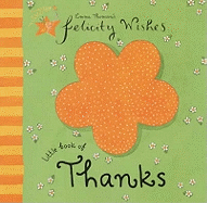 Felicity Wishes: Little Book of Thanks