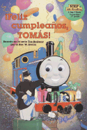 Feliz Cumpleanos, Tomas! - Awdry, Wilbert Vere, Reverend, and Random House, and Bell, Owain (Illustrator)