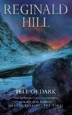 Fell of Dark - Hill, Reginald