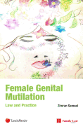 Female Genital Mutilation: Law and Practice