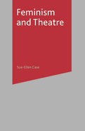 Feminism and Theatre