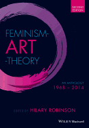 Feminism Art Theory: An Anthology 1968 - 2014