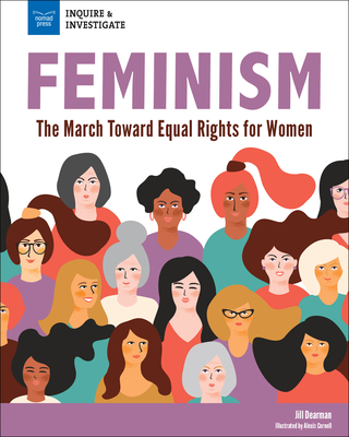 Feminism: The March Toward Equal Rights for Women - Dearman, Jill