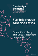 Feminismos en Am?rica Latina