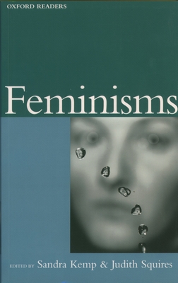 Feminisms - Kemp, Sandra (Editor), and Squires, Judith (Editor)