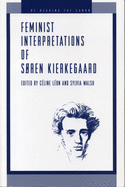 Feminist Interpretations of Sren Kierkegaard