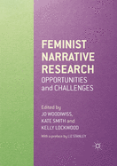 Feminist Narrative Research: Opportunities and Challenges