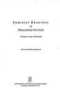 Feminist Readings of Philippine Fiction: Critique and Anthology - Ventura, Sylvia Mendez