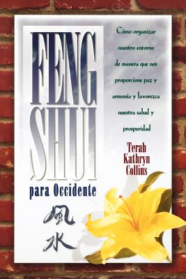 Feng Shui Para Occidente - Collins, Terah Kathryn