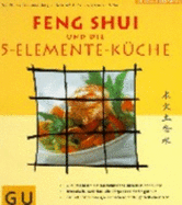 Feng Shui Und Die Elemente Kueche - Fahrnow, Ilse Maria