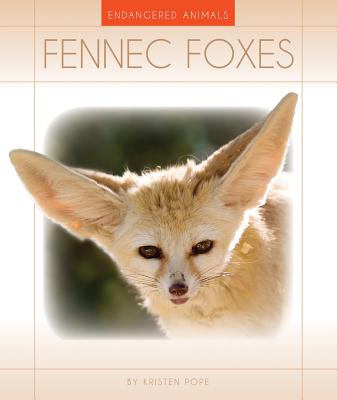 Fennec Foxes - Pope, Kristen