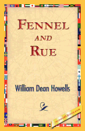 Fennel and Rue