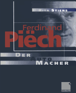 Ferdinand Piech: Der Auto-Macher