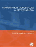 Fermentation Microbiology and Biotechnology