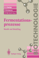 Fermentationsprozesse: Kinetik Und Modelling