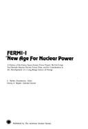 Fermi-I: New Age for Nuclear Power