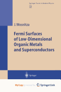 Fermi Surfaces of Low-Dimensional Organic Metals and Superconductors