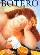 Fernando Botero - Botero, Fernando, and Spies, Werner (Editor)