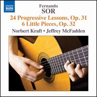 Fernando Sor: 24 Progressive Lessons, Op. 31; 6 Little Pieces, Op. 32 - Jeffrey McFadden (guitar); Paulino Bernabe (guitar)