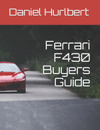 Ferrari F430 Buyers Guide