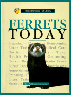 Ferrets Today (Basic Pet Lib)