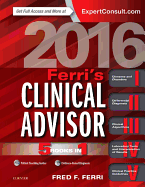 Ferri's Clinical Advisor 2016: 5 Books in 1