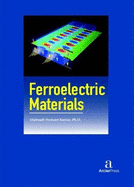 Ferroelectric Materials