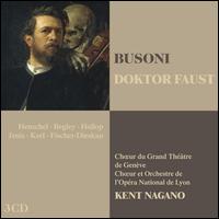 Ferruccio Busoni: Doktor Faust - Anna Sterzer-Mizkewitch (mezzo-soprano); Bruno Ranc (tenor); Detlef Roth (baritone); Dietrich Henschel (baritone);...