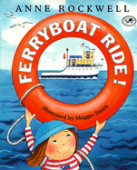 Ferryboat Ride! - Rockwell, Anne F