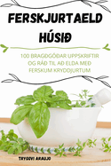 Ferskjurtaeld Hsi?