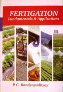 Fertigation: Fundamentals & Applications