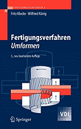 Fertigungsverfahren 4: Umformen