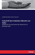 Festschrift dem Andenken Albrechts von Haller: dargebracht von den rzten der Schweiz am 12. Dezember 1877