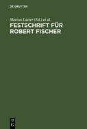 Festschrift fr Robert Fischer