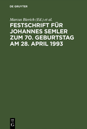 Festschrift F?r Johannes Semler Zum 70. Geburtstag Am 28. April 1993: Unternehmen Und Unternehmungsf?hrung Im Recht