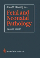 Fetal and Neonatal Pathology