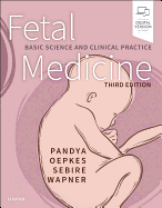 Fetal Medicine: Basic Science and Clinical Practice