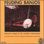 Feuding Banjos: Bluegrass Banjo of the Southern Mountains