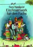 Feuerwerk Fur Der Fuchs - Nordqvist, S.