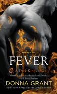 Fever: A Dark Kings Novel