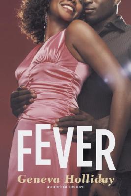 Fever - Holliday, Geneva