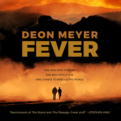 Fever - Meyer, Deon, and Damron, Will (Narrator)