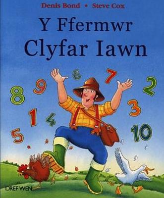 Ffermwr Clyfar Iawn, Y - Bond, Denis, and Williams, Gwynne (Translated by), and Cox, Steve (Illustrator)