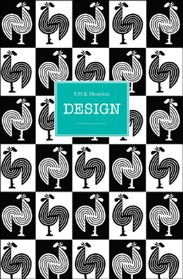 FHK Henrion: Design - Webb, Brian, and Artmonsky, Ruth