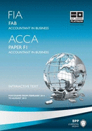 FIA Foundations of Accountant in Business FAB (ACCA F1): Study Text